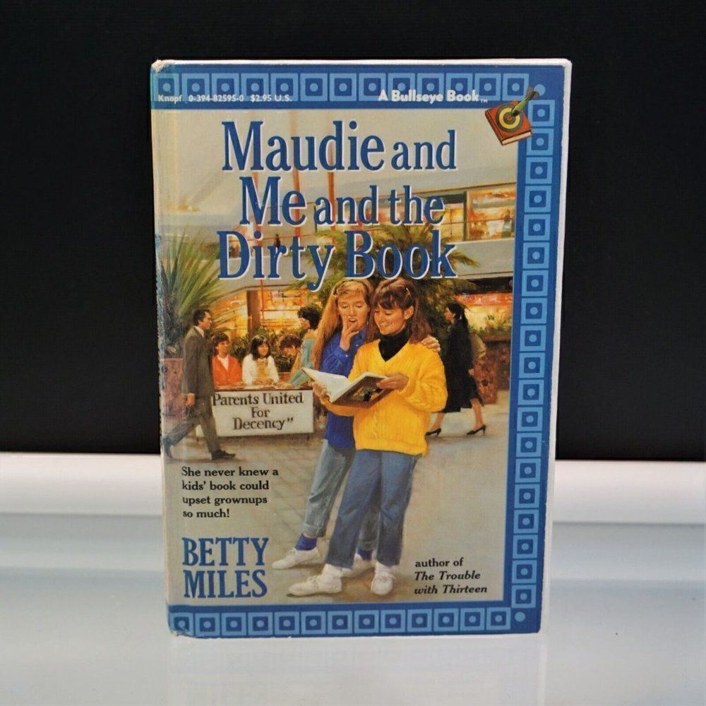 Maudie and Me and the Dirty Book By Betty Miles 1989 Hardcover A Knopf Publisher